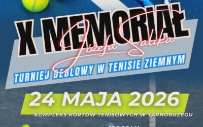 X&nbsp;Memoriał Tenisowy im.&nbsp;Józefa Salika
