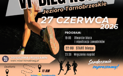 DODATKOWE ZAPISY NA 6. BIEG NOCNY!