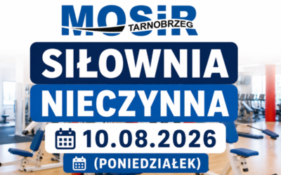 Niedostępność siłowni w dniu 10.08.2026 r.